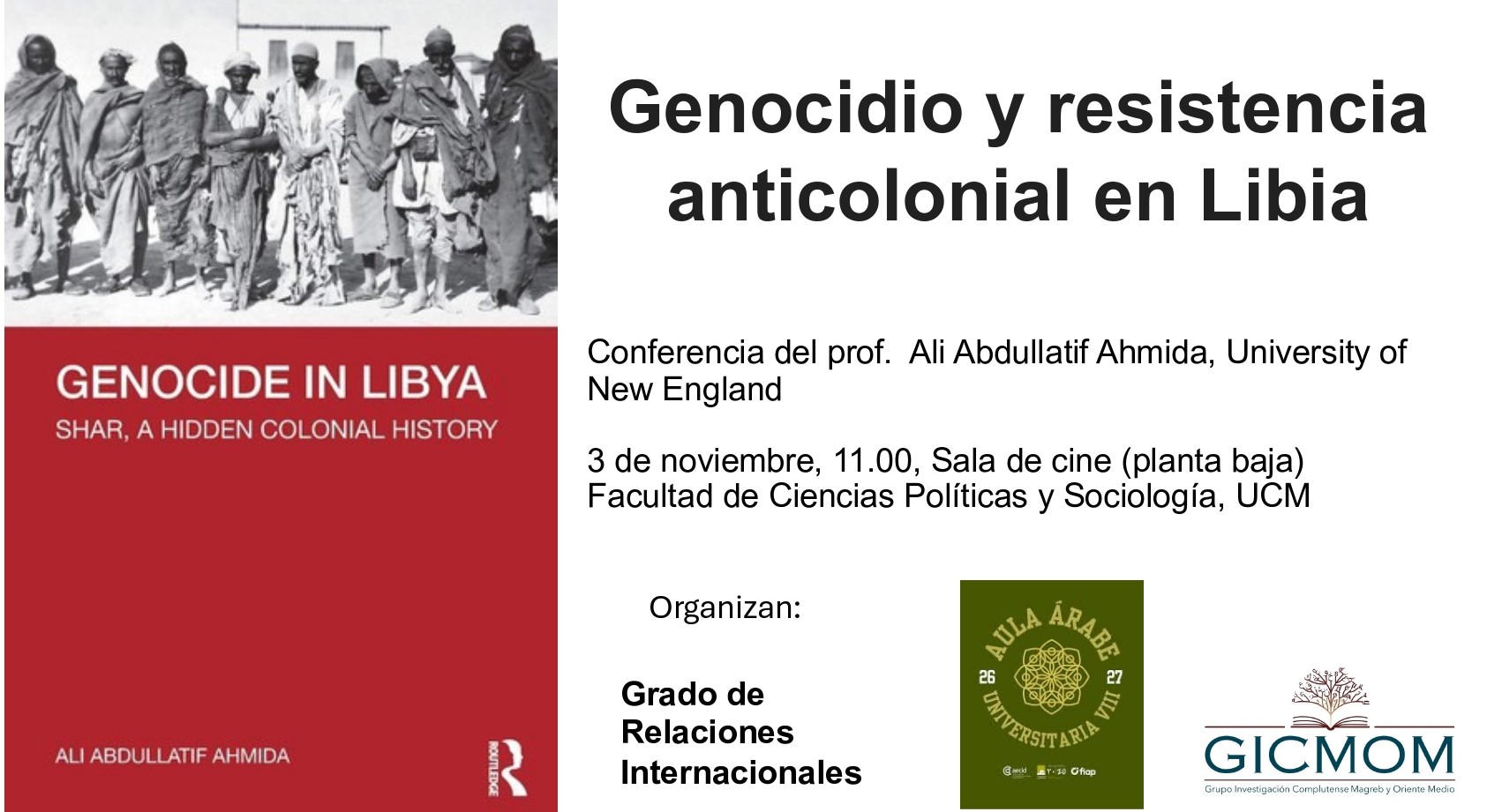 Conferencia "Genocidio y resistencia anticolonial en Libia" con el profesor Ali Abdullatif Ahmida